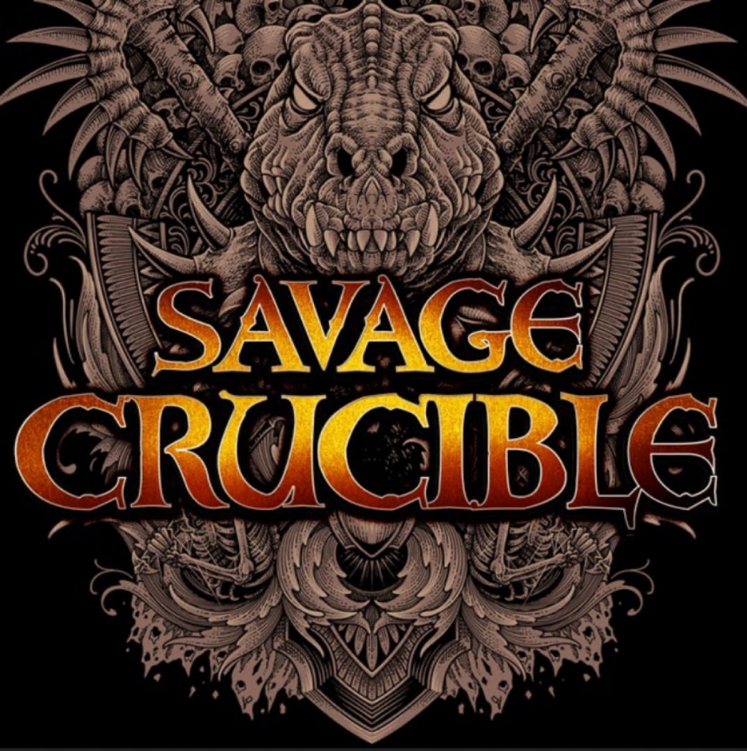 Savage Crucible